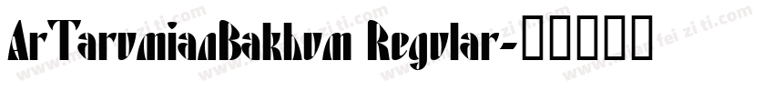 ArTarumianBakhum Regular字体转换